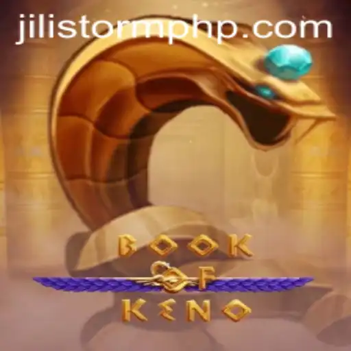 Book of Keno: Exploring the Exciting Gameplay of Jilistorm